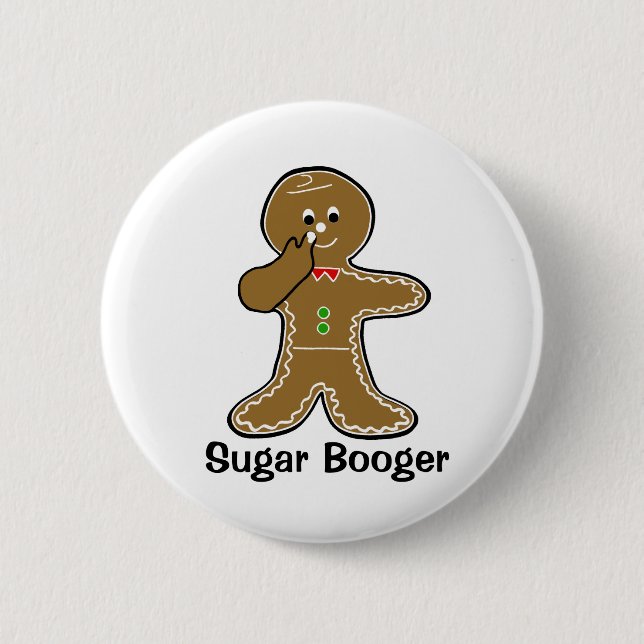 Sugar Booger Button (Vorderseite)