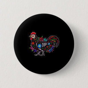 Sugar Skull Chicken Dia De Muertos Halloween Tag O Button