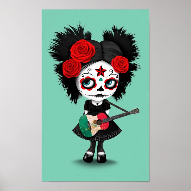 Sugar Skull Girl Playing Mexican Flag Guitar Poster (Vorne)