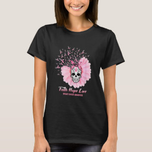 Sugar Skull Glaube Hoffnung Liebe Daisy Brustkrebs T-Shirt