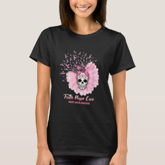 Sugar Skull Glaube Hoffnung Liebe Daisy Brustkrebs T-Shirt