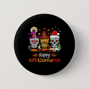 Sugar Skull Hallothanksmas Halloween-Erntedank Button