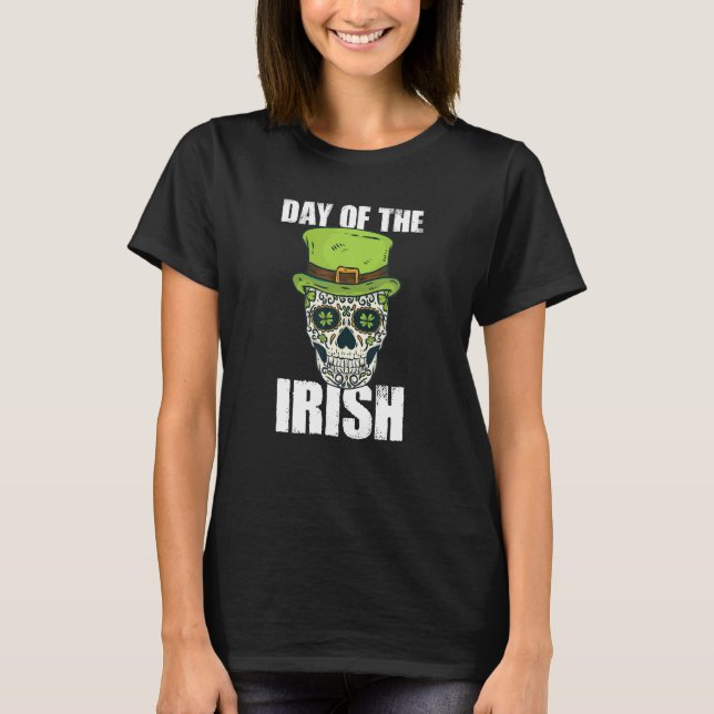 Sugar Skull St Patricks Day of the Irish Dead T-Shirt (Vorderseite)