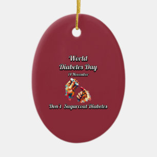 Sugarcoat Diabetes nicht. Weltdiabetestag. Keramik Ornament