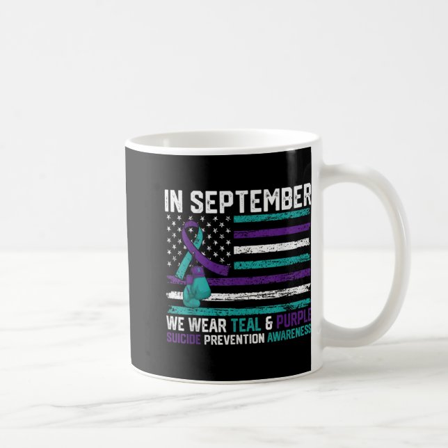 Suicide Awareness 2024 In September We Wear Teal P Kaffeetasse (Rechts)
