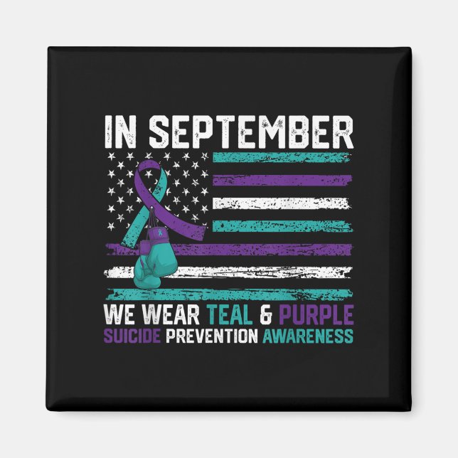 Suicide Awareness 2024 In September We Wear Teal P Magnet (Vorne)