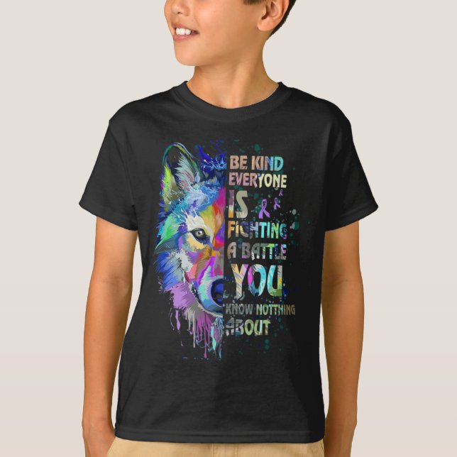 Suicide Awareness Be Kind Everyone Is Fighting A T T-Shirt (Vorderseite)