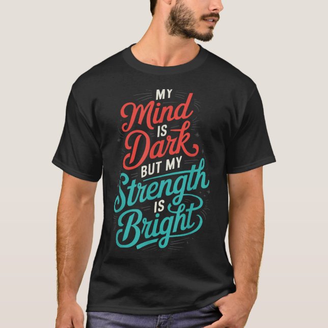Suicide Awareness Depression Anxiety Mental Health T-Shirt (Vorderseite)