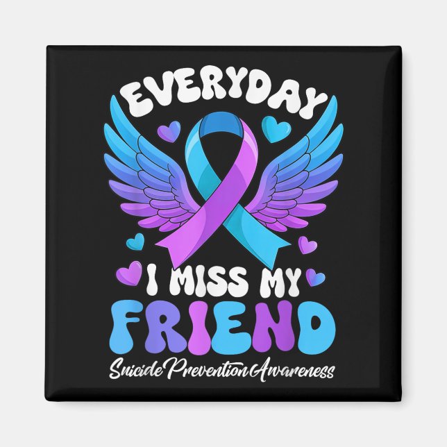 Suicide Awareness Friend Suicide Prevention Awaren Magnet (Vorne)