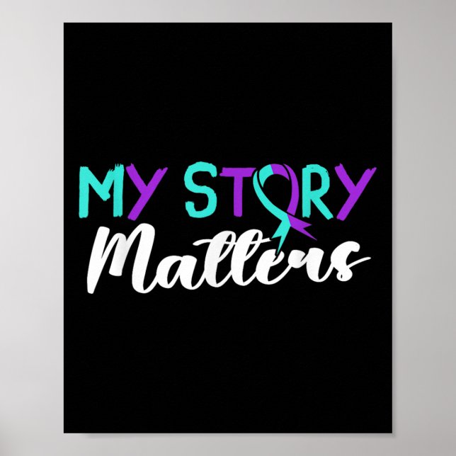 Suicide Awareness Suicide Prevention Suprt Survivo Poster (Vorne)