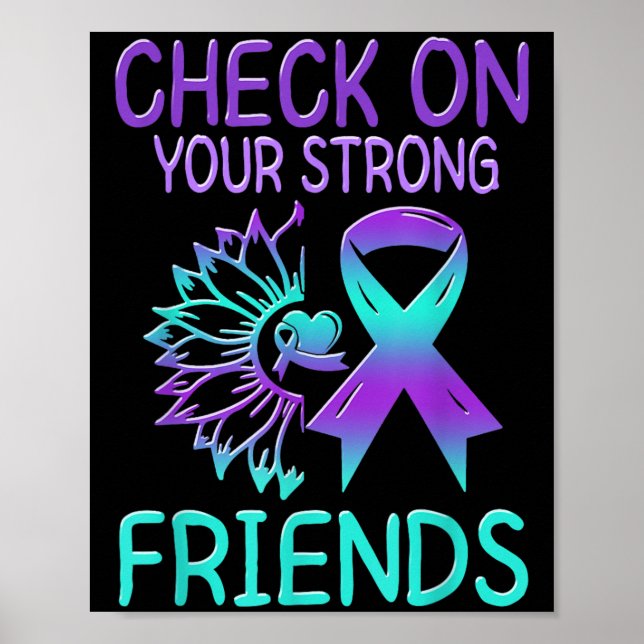 Suicide Awareness Suicide Prevention Suprt Survivo Poster (Vorne)