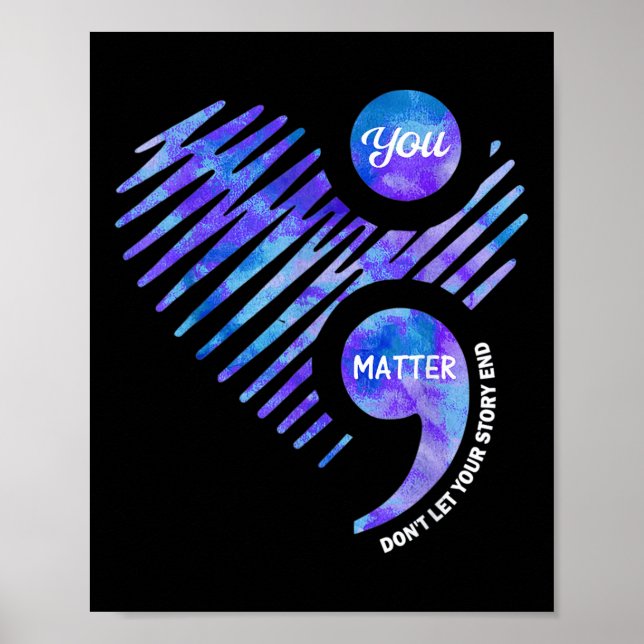 Suicide Prevention Awareness Dont Let Your Story E Poster (Vorne)