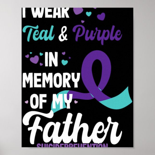Suicide Prevention Awareness In Memory Of Father  Poster (Vorne)