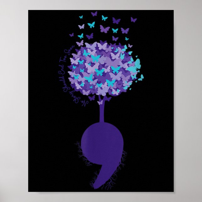 Suicide Prevention Awareness No Story Should End T Poster (Vorne)