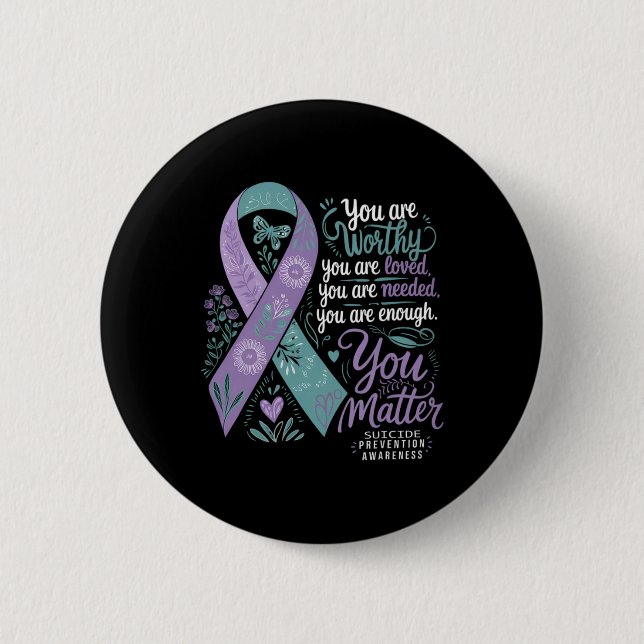 Suicide Prevention Awareness Sitive Suprt You  Button (Vorderseite)