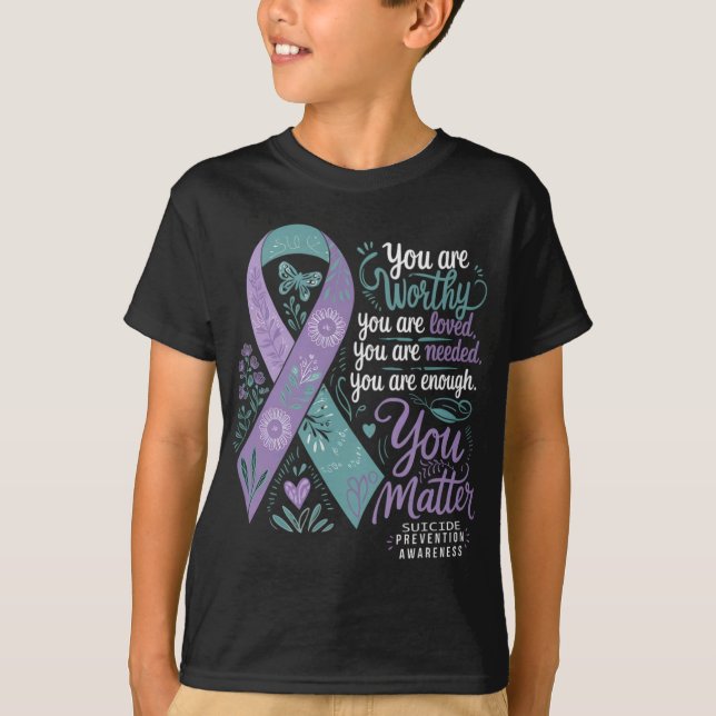 Suicide Prevention Awareness Sitive Suprt You  T-Shirt (Vorderseite)