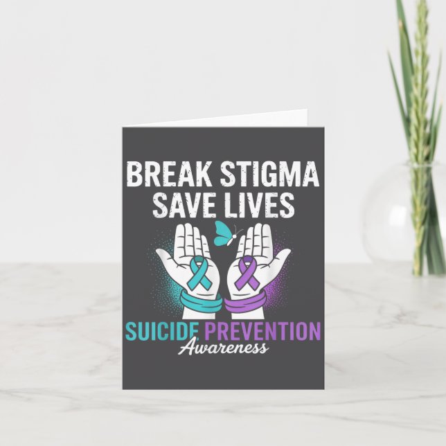 Suicide Prevention Suprt Break Stigma Suicide Awar Karte (Vorderseite)