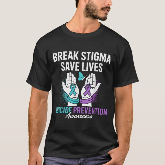Suicide Prevention Suprt Break Stigma Suicide Awar T-Shirt (Vorderseite)