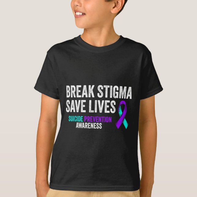 Suicide Prevention Suprt Break Stigma Suicide Awar T-Shirt (Vorderseite)