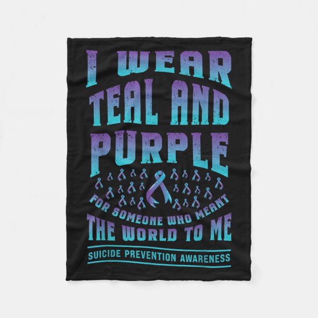 Suicide Prevention Wear Teal Purple For Someone Aw Fleecedecke (Vorderseite)