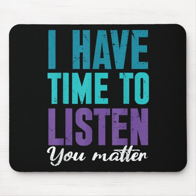 Suicide Prevention You _ I For Suprters  Mousepad (Vorne)