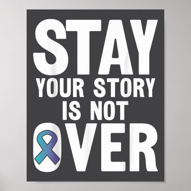 Suicide Prevention Your Story _ I For Suprters  Poster (Vorne)