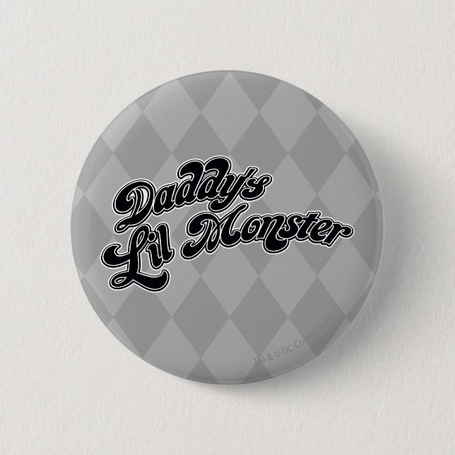 Suicide Squad | Daddy's Lil Monster Button (Vorderseite)