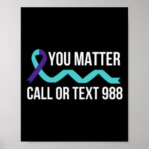 Suizid Awareness Prevention 988 Hotline Shirt - Y Poster