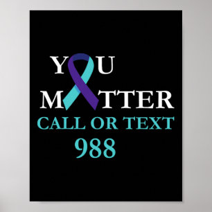 Suizid Awareness Prevention 988 Hotline Shirt - Y Poster