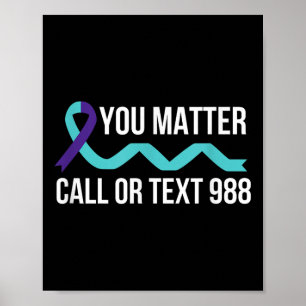 Suizid Awareness Prevention 988 Hotline Shirt - Y Poster
