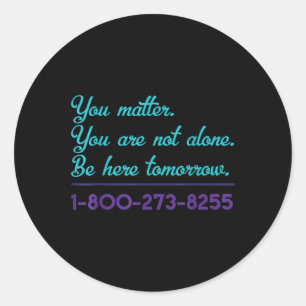 Suizid Hotline 1-800-273-8255 Suizidbewusstsein P Runder Aufkleber