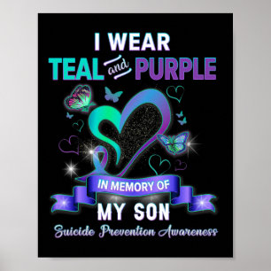 Suizid Prävention Awareness I Wear Teal Purple Fo Poster