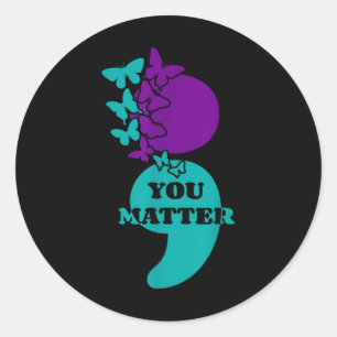 Suizidbewusstsein Semicolon You Runder Aufkleber