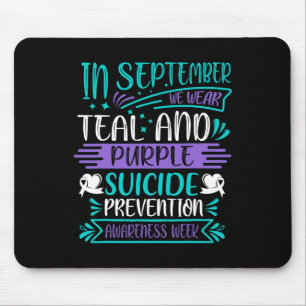 Suizidbewusstsein September Wir tragen Tee Mousepad
