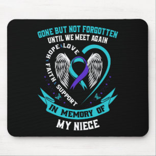 Suizidbewusstsein Shirt Nichte ist verschwunden, a Mousepad