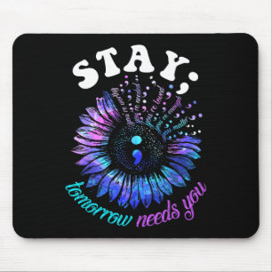 Suizidprävention Bleibe Morgen braucht Mental Mousepad