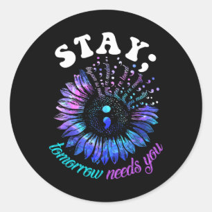Suizidprävention Bleibe Morgen braucht Mental Runder Aufkleber