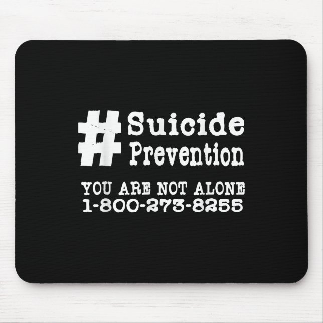 Suizidprävention Hashtag Tshirt _ Psychische Gesun Mousepad (Vorne)