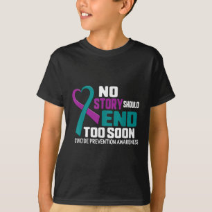 Suizidprävention Keine Geschichte sollte Aquamarin T-Shirt