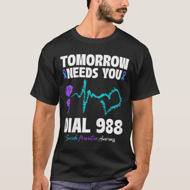 Suizidverhütung 988 Morgen braucht Mental H T-Shirt (Vorderseite)