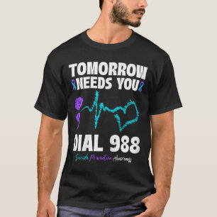 Suizidverhütung 988 Morgen braucht Mental H T-Shirt