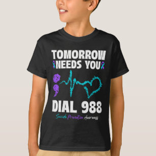 Suizidverhütung 988 Morgen braucht Mental H T-Shirt