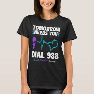 Suizidverhütung 988 Morgen braucht Mental H T-Shirt