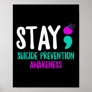 Suizidverhütung Semicolon Mental Health Aw bleibe Poster