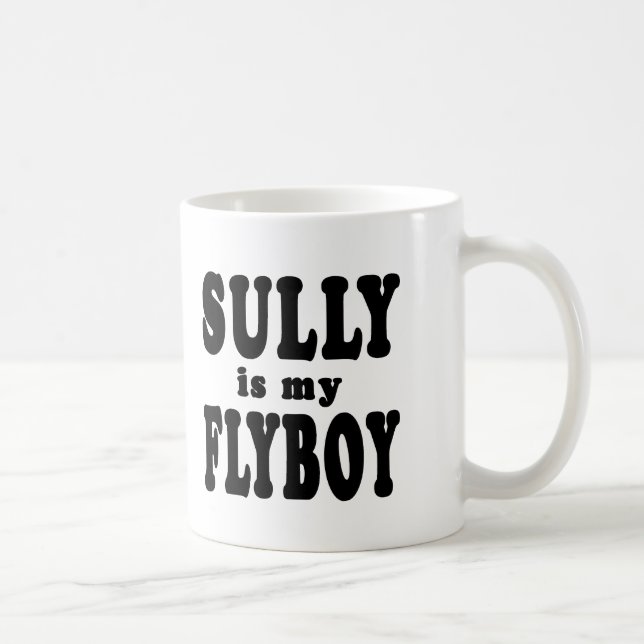 Sully ist mein Flyboy Tasse (Rechts)