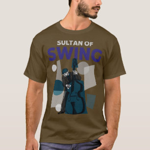 Sultan von Swing Upright Double Bass Player T-Shirt
