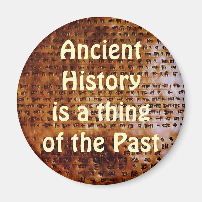 SUMERIAN CUNEIFORM SCHREIBmagnete Magnet (Vorne)