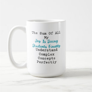 Summe der Freude Schüler verstehen komplexe Mathem Kaffeetasse