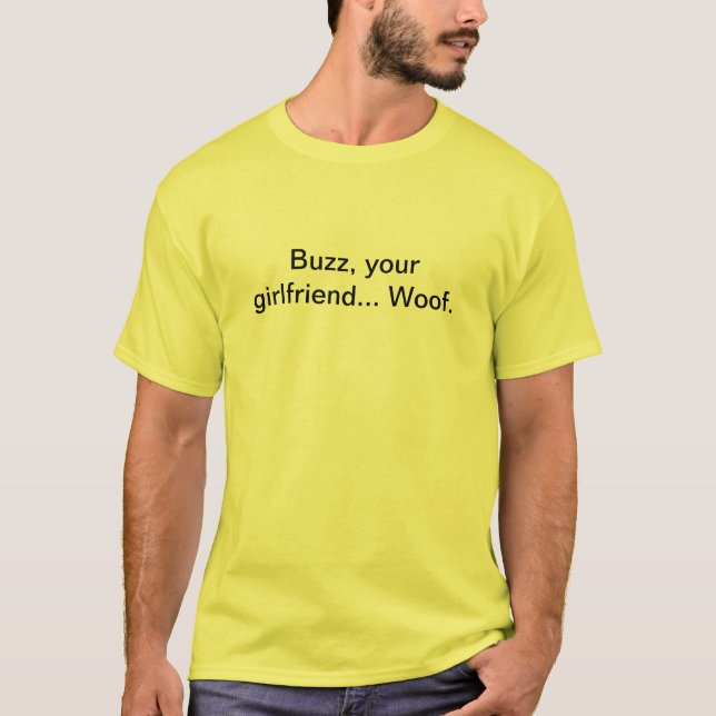 Summen, Ihre Freundin T-Shirt (Vorderseite)