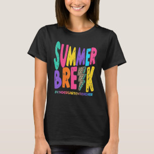 Summer Break Kindergarten Lehrer Sub Leopard Te T-Shirt